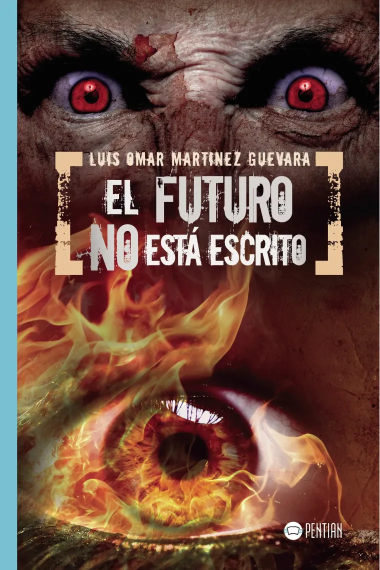 El futuro no está escrito