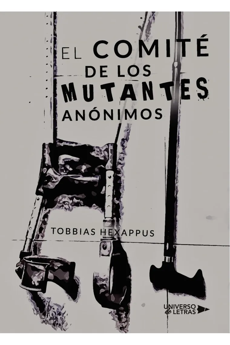 El comité de los mutantes anónimos