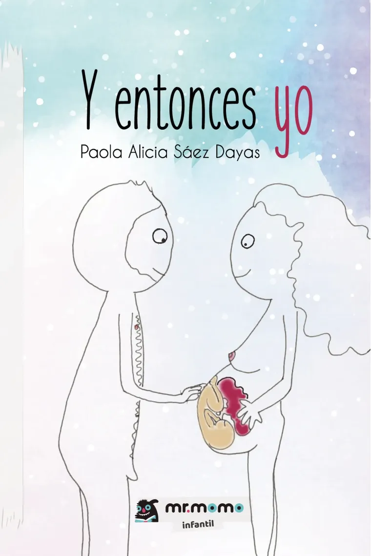 Y entonces yo