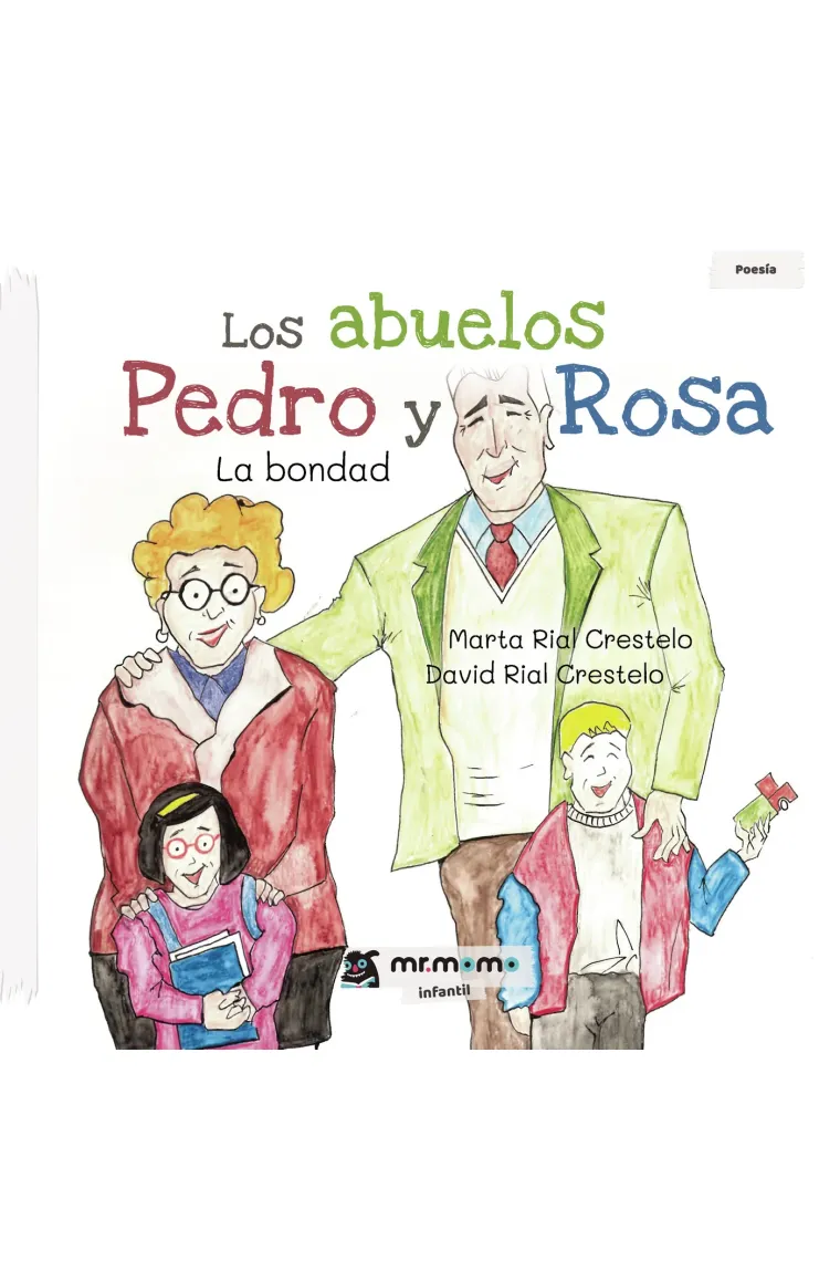 Los abuelos Pedro y Rosa