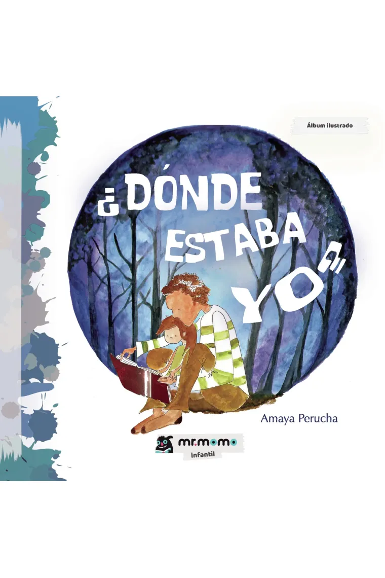 Dónde estaba yo