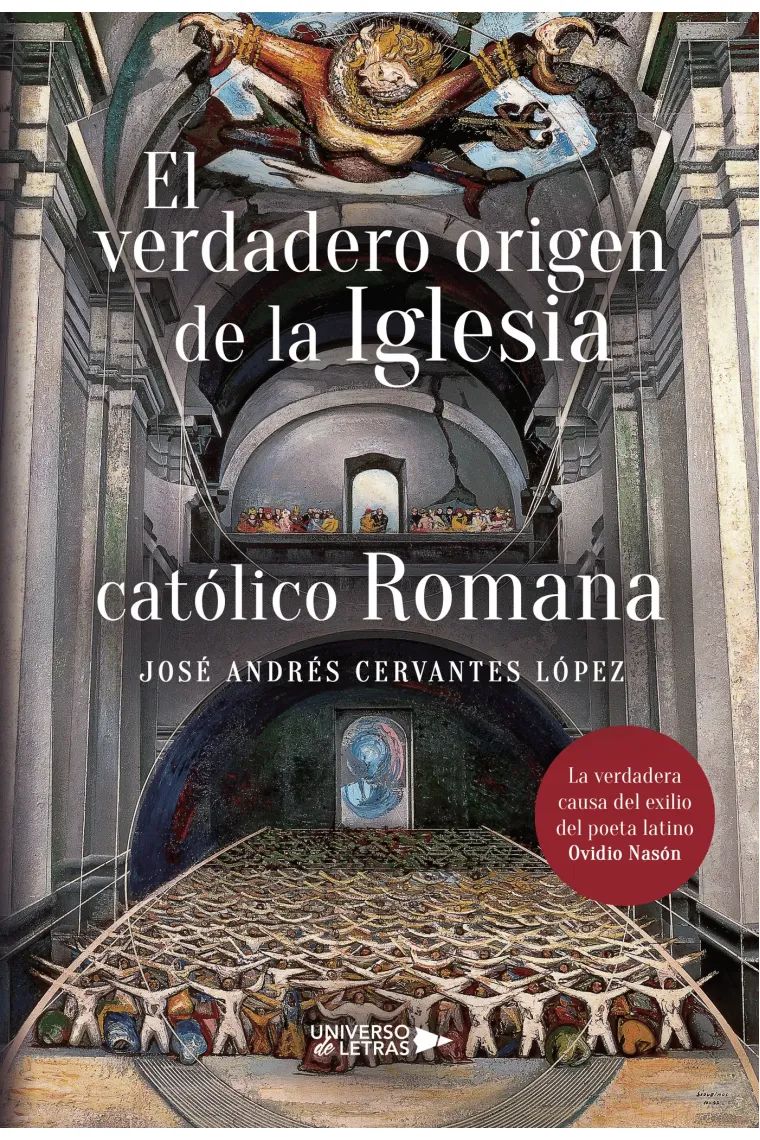 El verdadero origen de la Iglesia católico romana