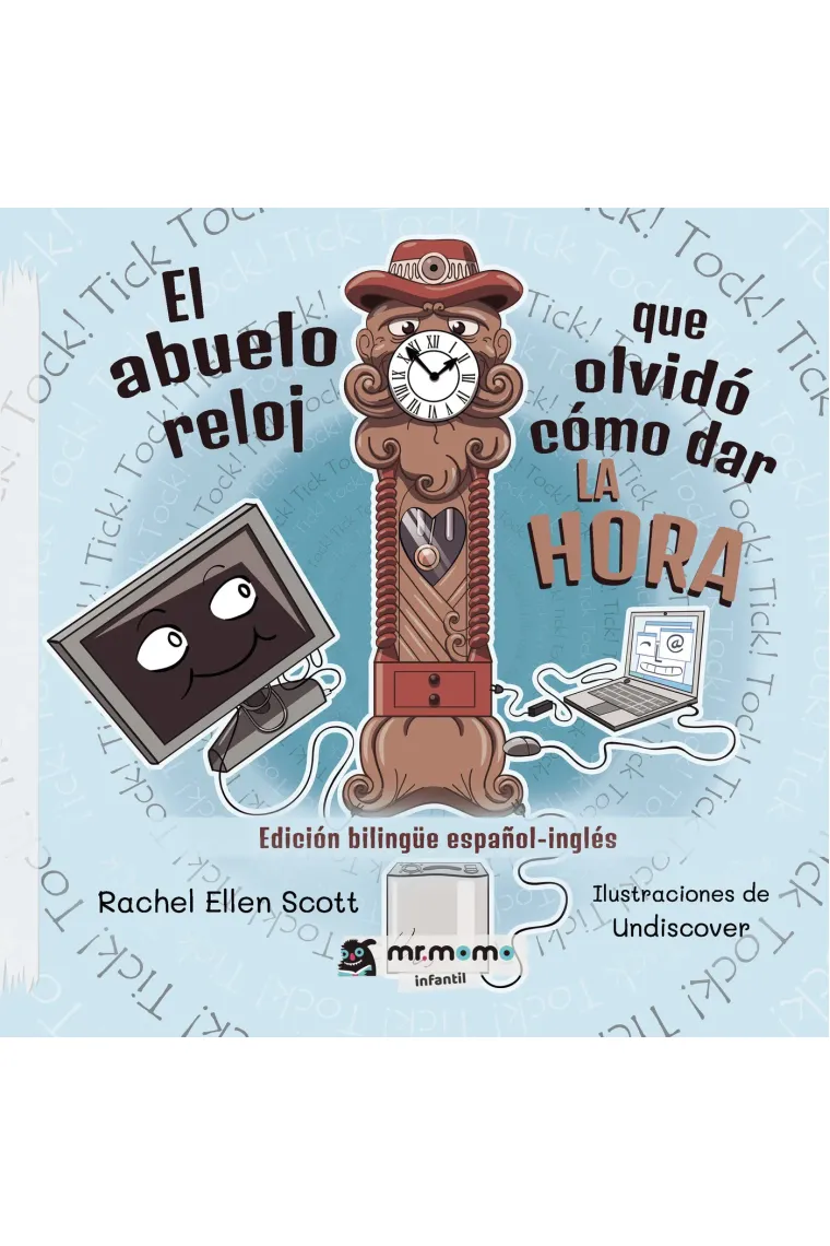 El abuelo reloj que olvidó cómo dar la hora