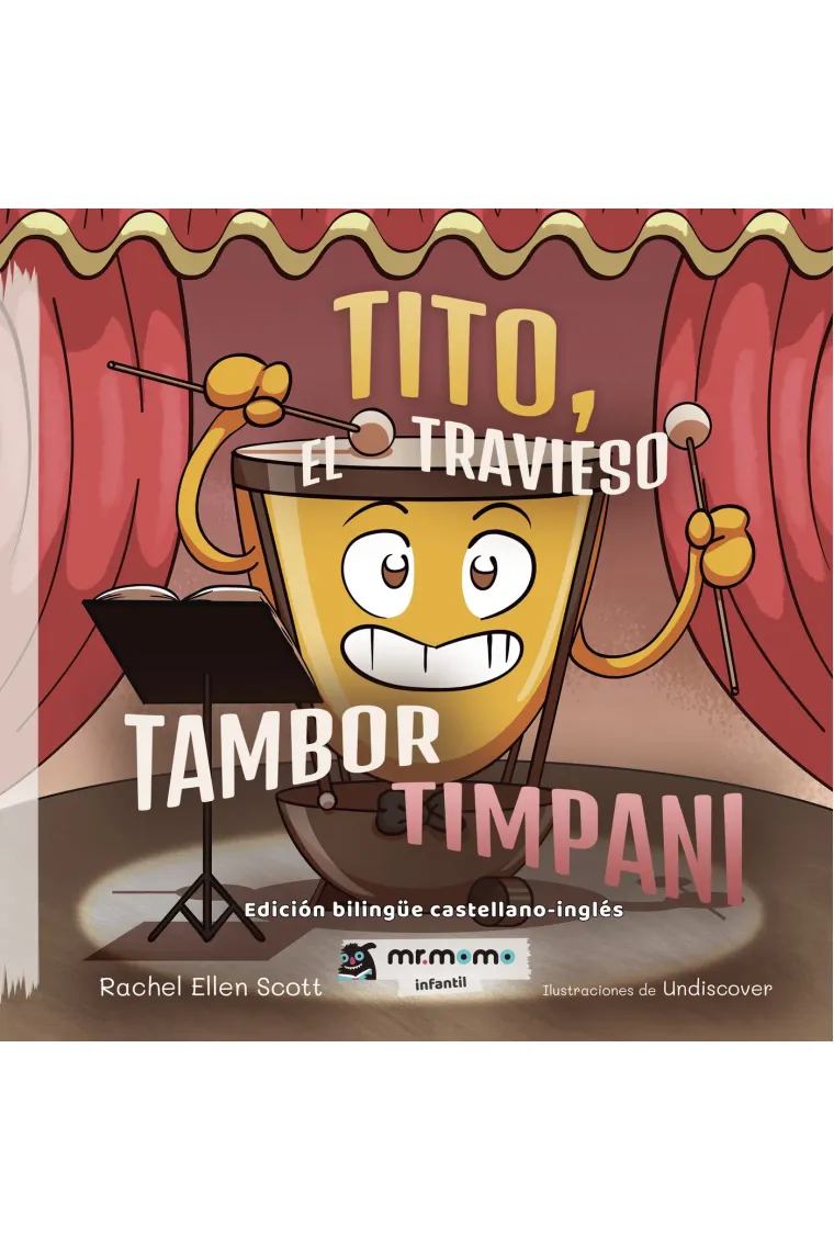 Tito, el travieso tambor timpani