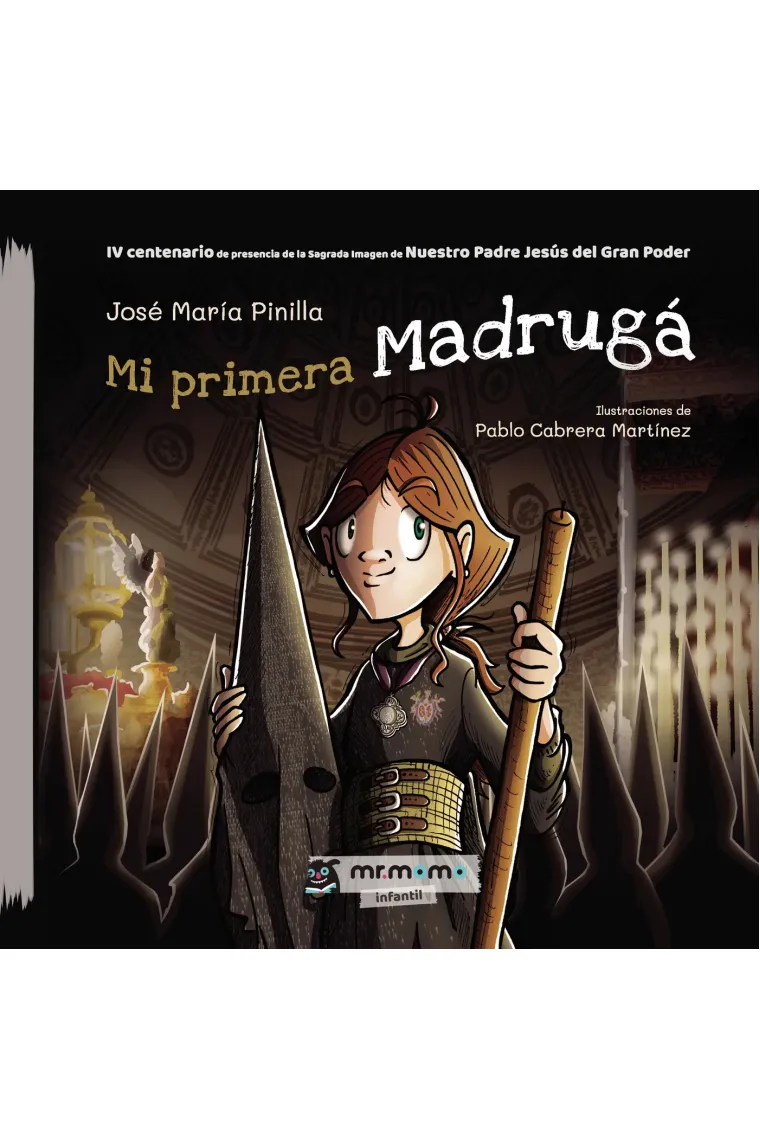 Mi primera Madrugá