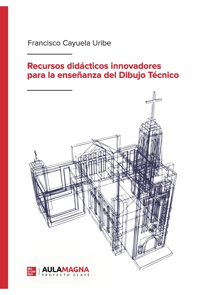 Recursos didácticos innovadores para la enseñanza del Dibujo Técnico