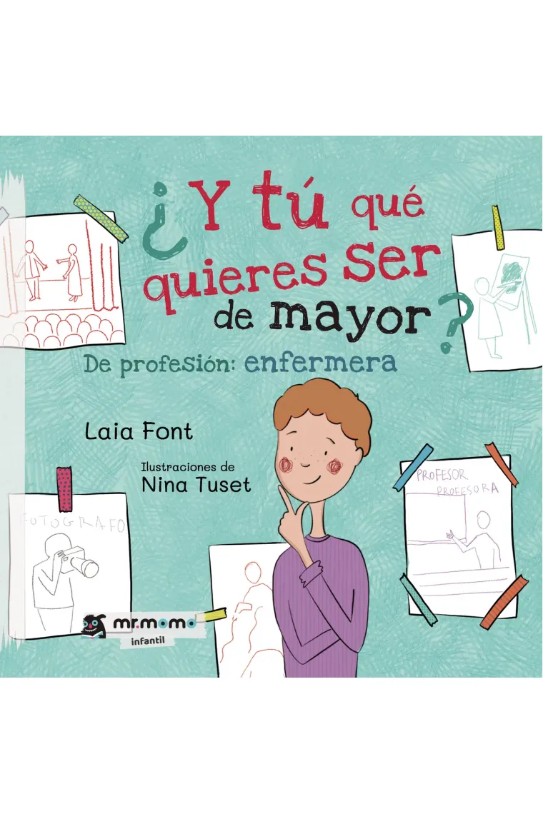 Y tú qué quieres ser de mayor