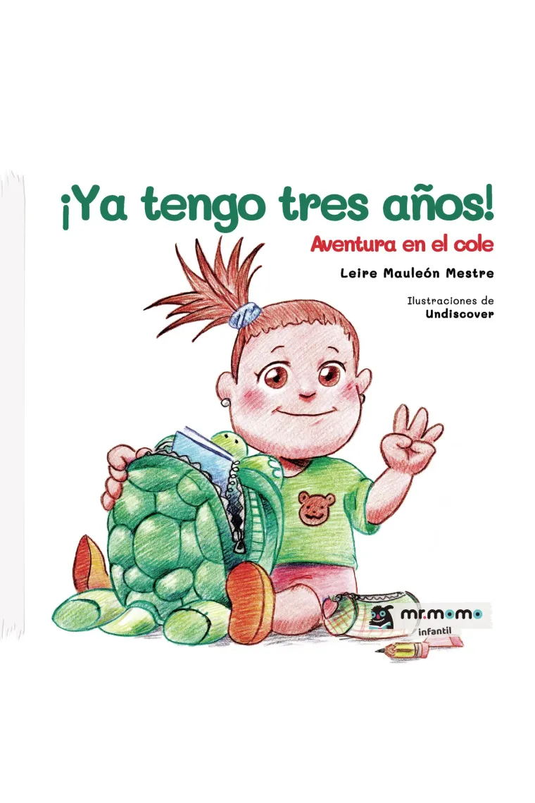 Ya tengo tres años