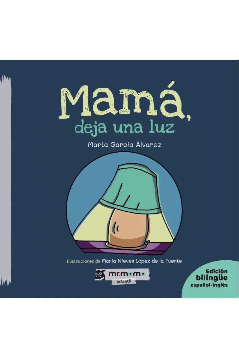 Mamá, deja una luz