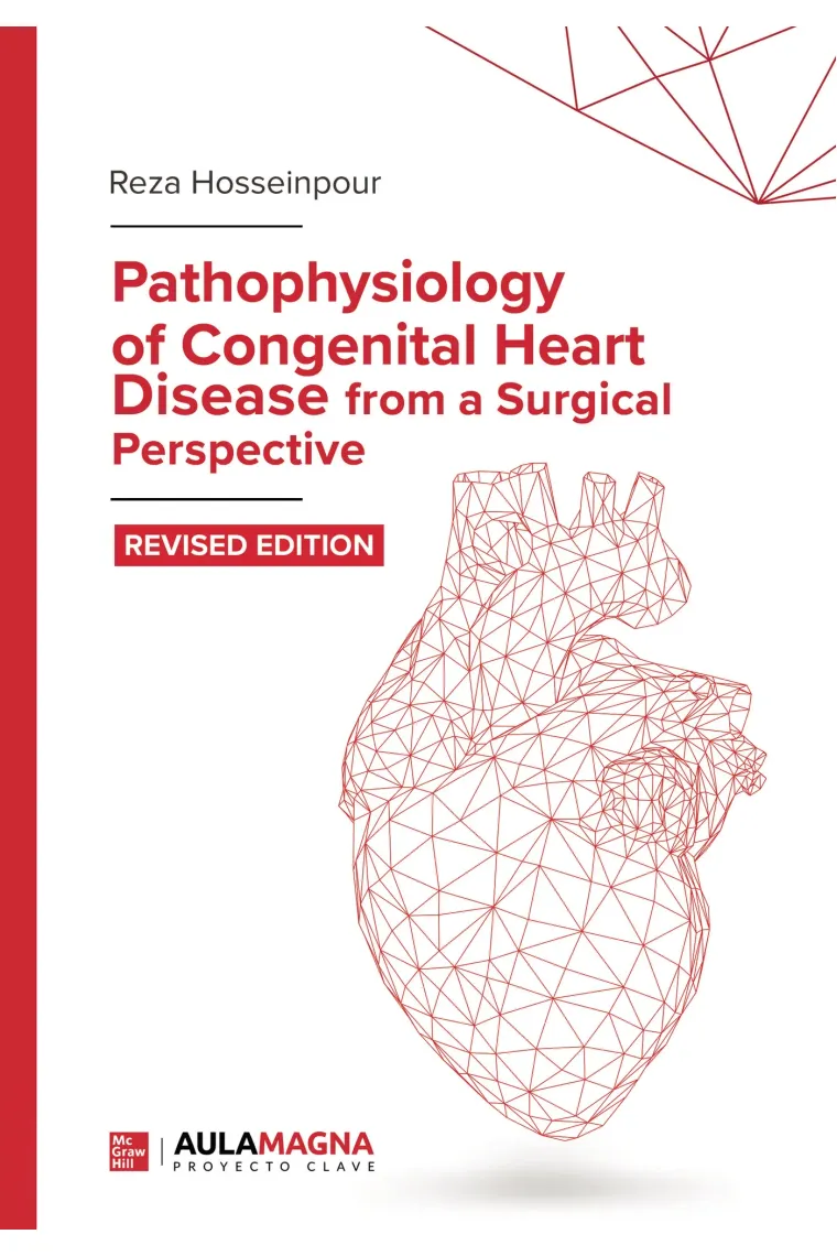 Pathophysiology of Congenital Heart Disease from a Surgical Perspective (Inglés)
