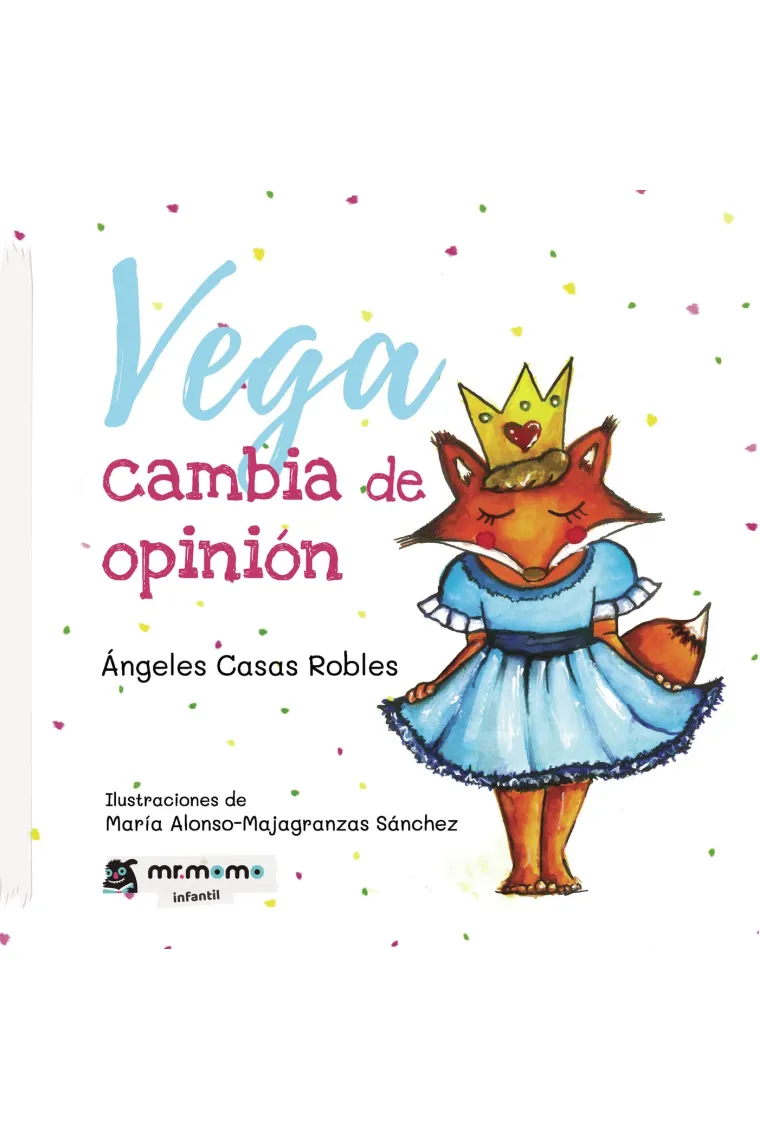 Vega cambia de opinión