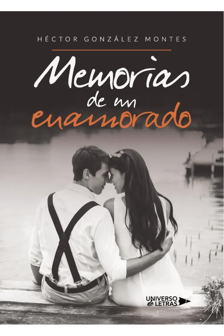 Memorias de un enamorado