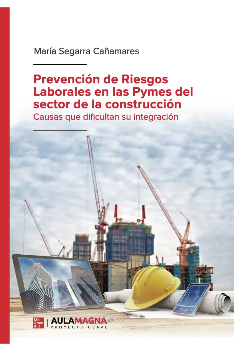 Prevención de Riesgos Laborales en las Pymes del sector de la construcción