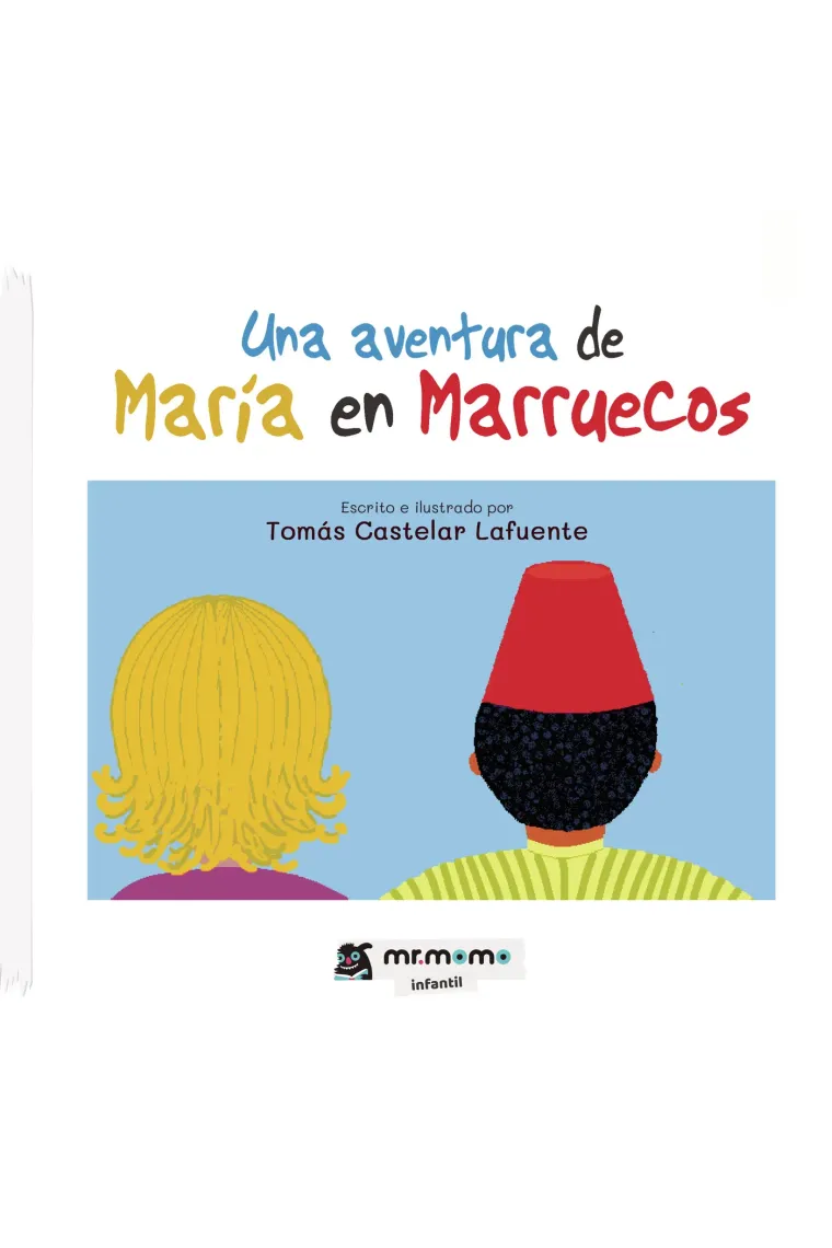 Una aventura de María en Marruecos
