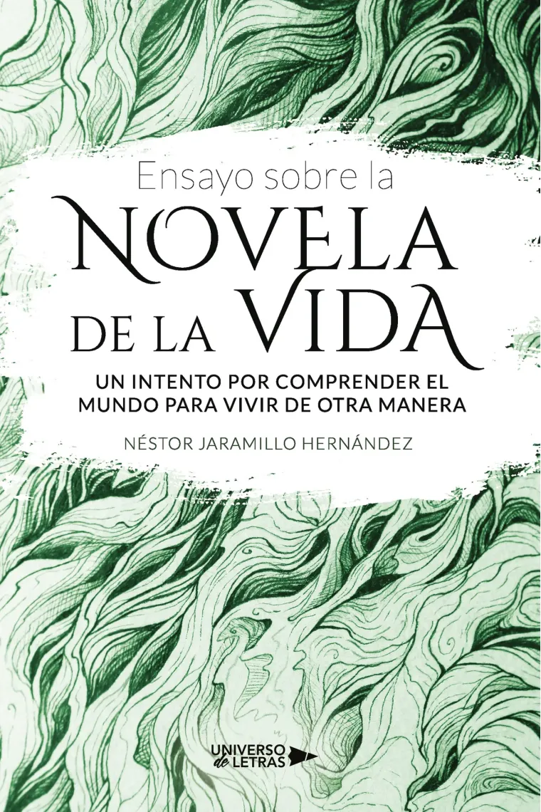 Ensayo sobre la NOVELA DE LA VIDA