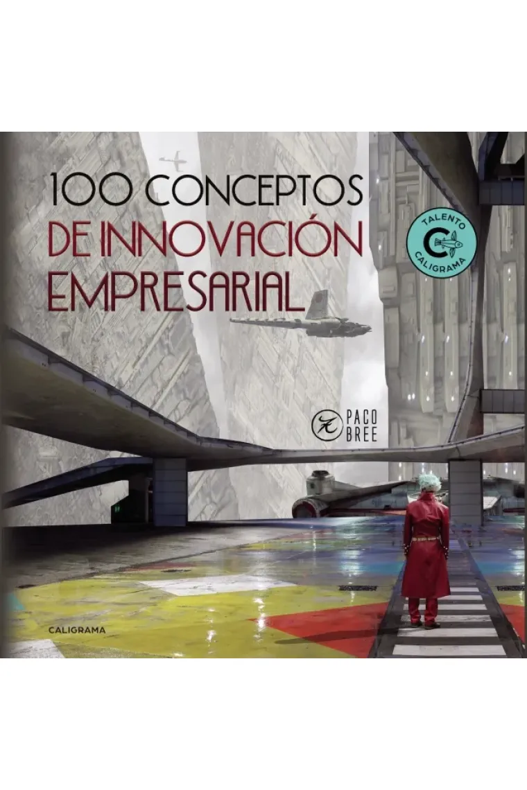 100 Conceptos de Innovación Empresarial