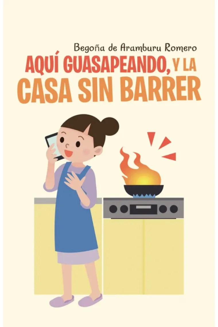 Aquí guasapeando, y la casa sin barrer