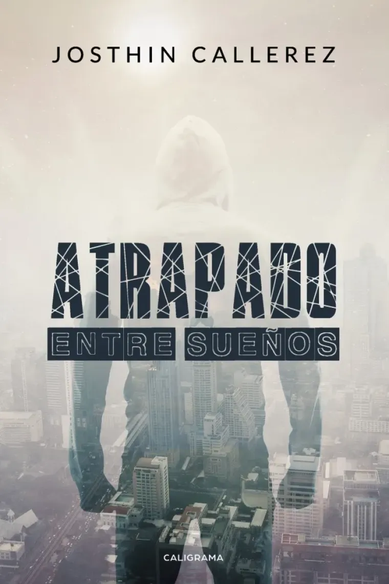 Atrapado entre sueños