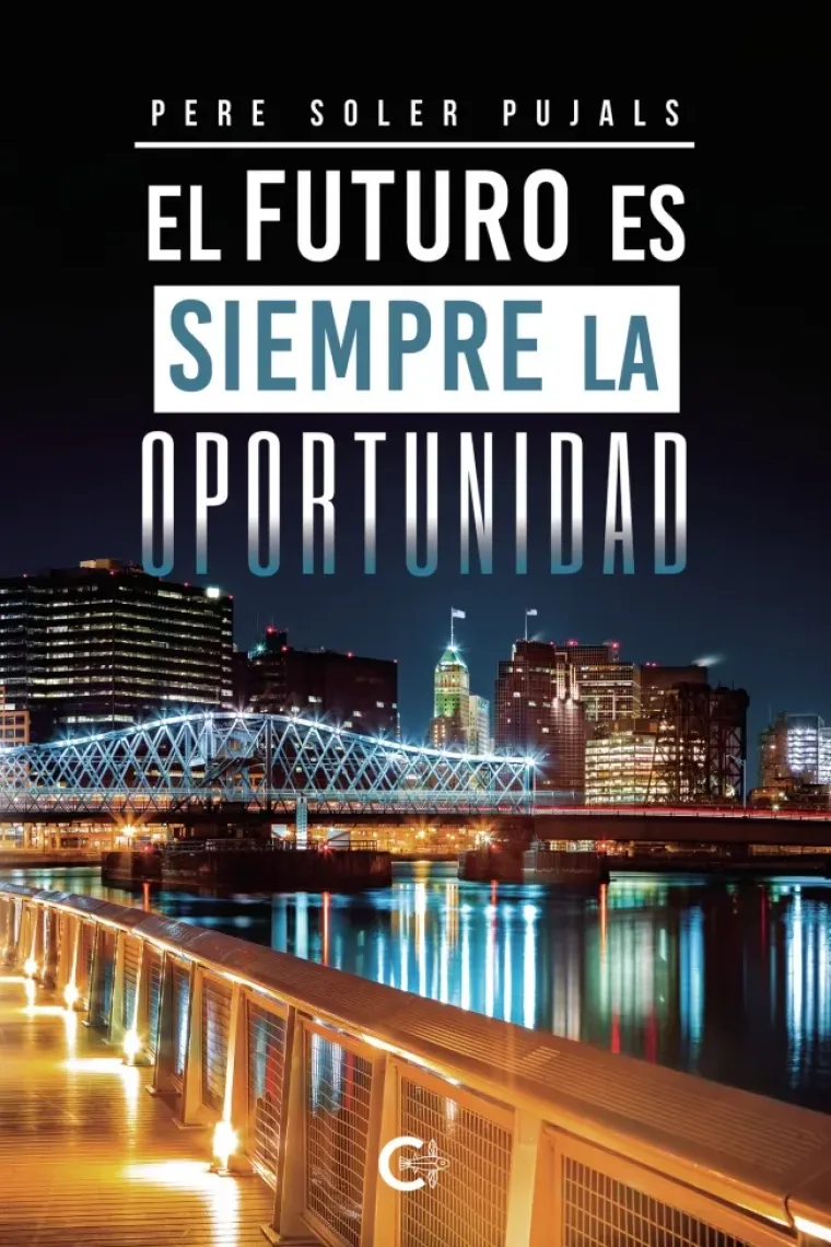 El futuro es siempre la oportunidad