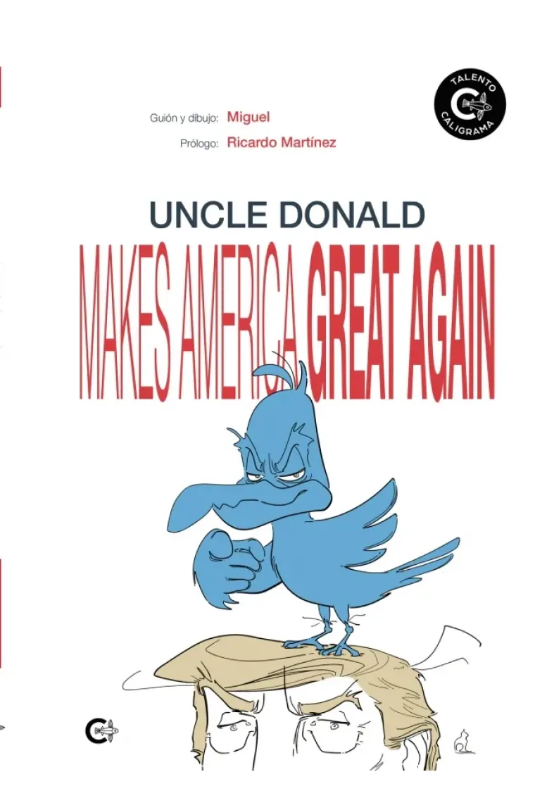 Uncle Donald makes America great again