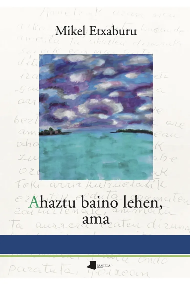Ahaztu baino lehen, ama