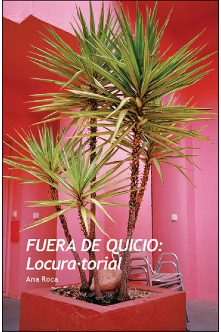 Fuera de Quicio. Locura·torial