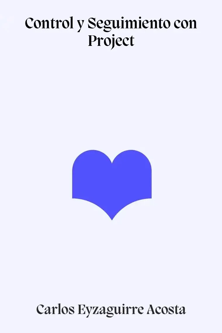 Control y Seguimiento con Project