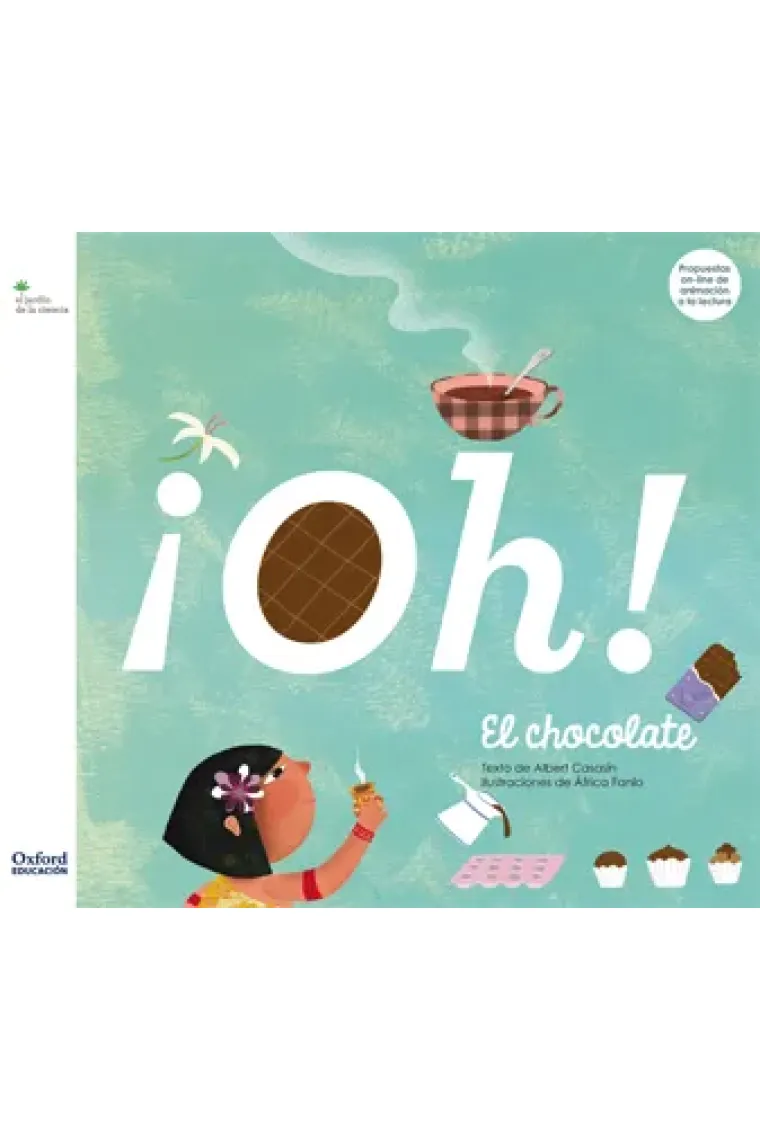 ¡Oh! El chocolate