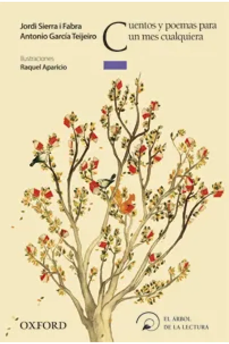 Cuentos y poemas para un mes cualquiera (El Árbol de la Lectura)