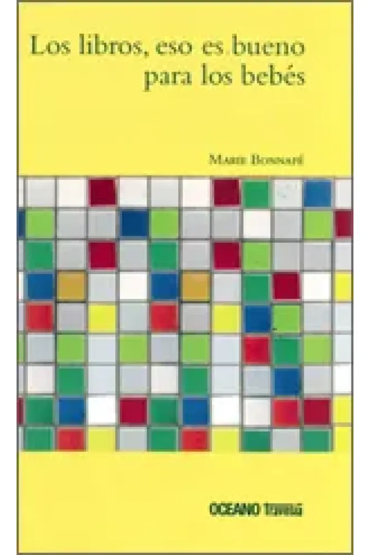 Los libros, eso es bueno para los bebés