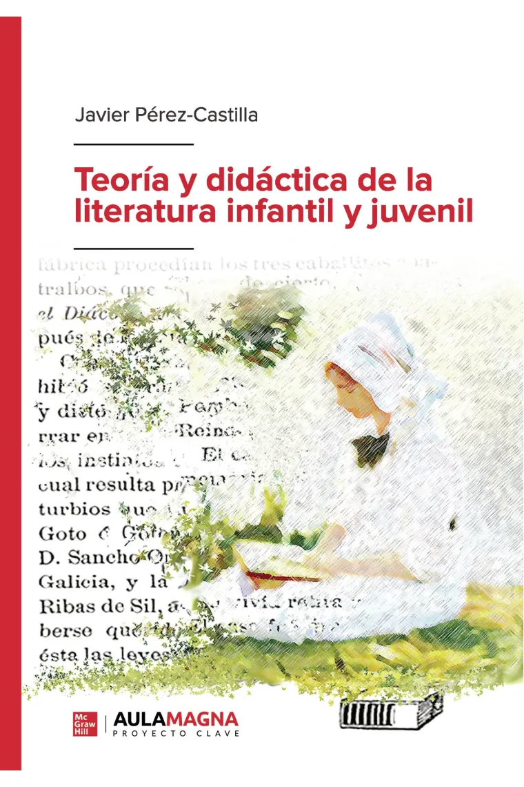 Teoría y didáctica de la literatura infantil y juvenil