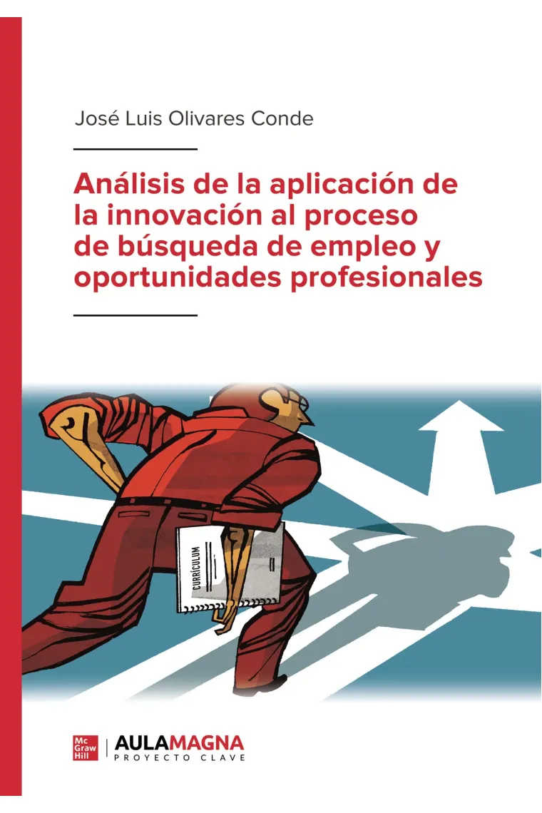 Análisis de la aplicación de la innovación al proceso de búsqueda de empleo y oportunidades profesionales