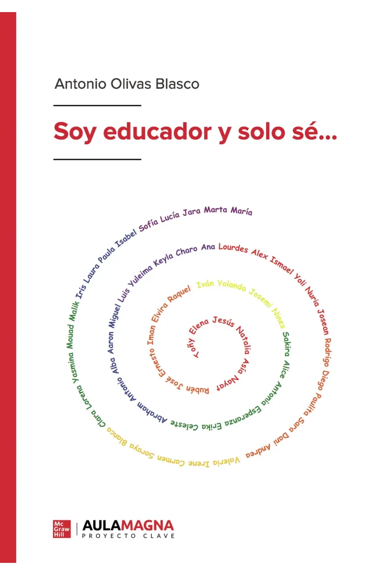 Soy educador y solo sé...