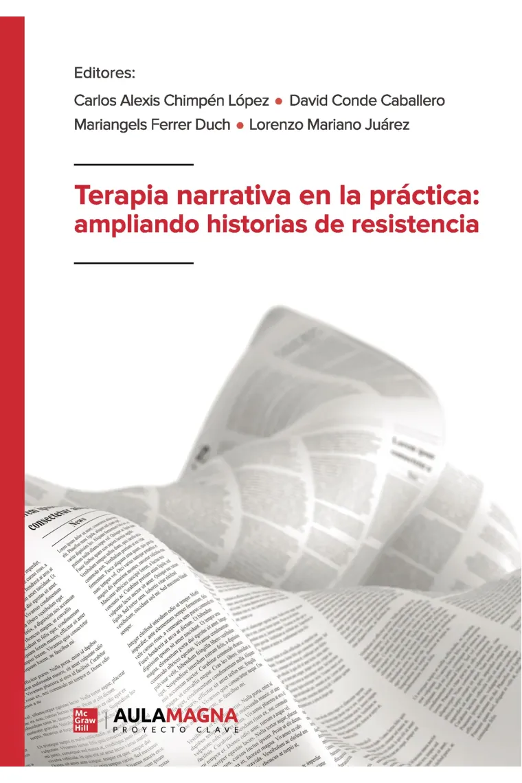 Terapia narrativa en la práctica: ampliando historias de resistencia
