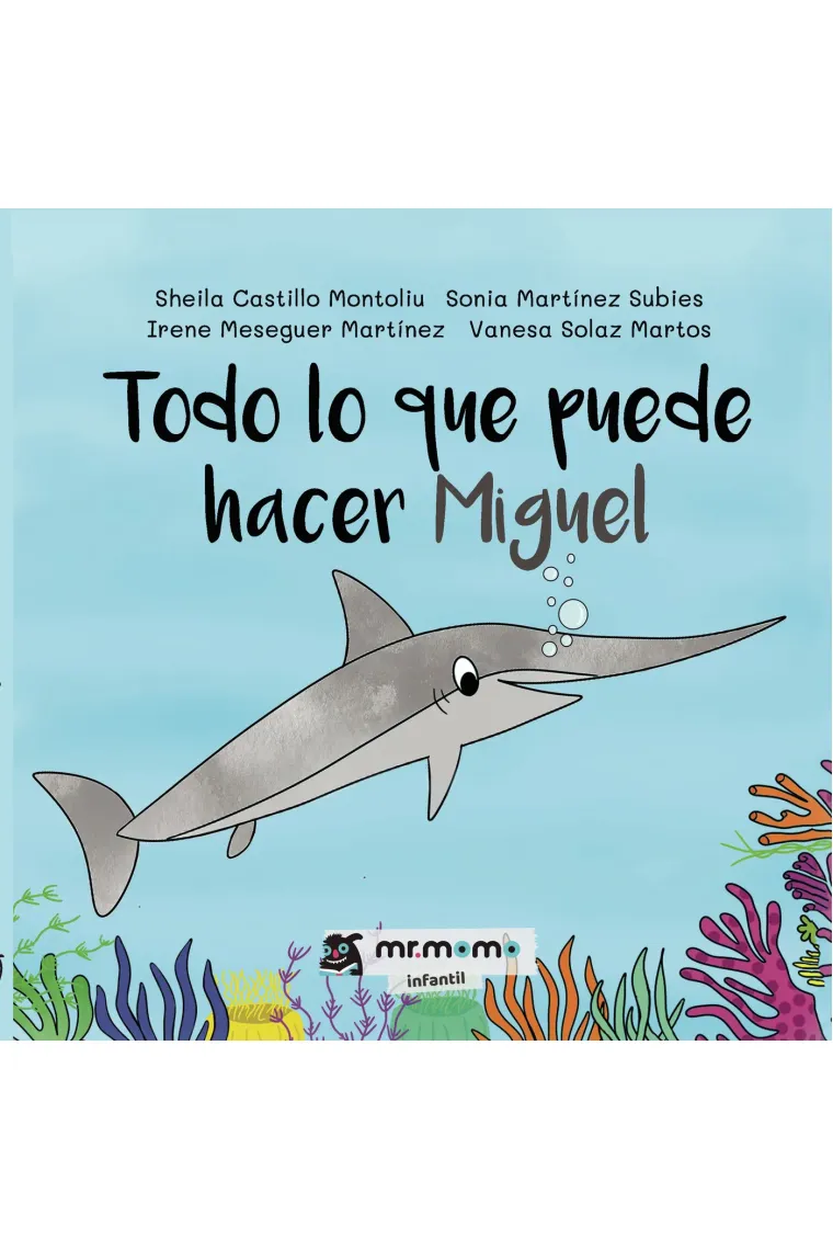 Todo lo que puede hacer Miguel