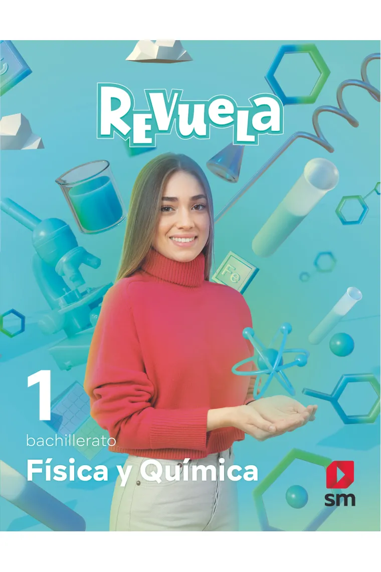 Física y Química. 1 Bachillerato. Revuela