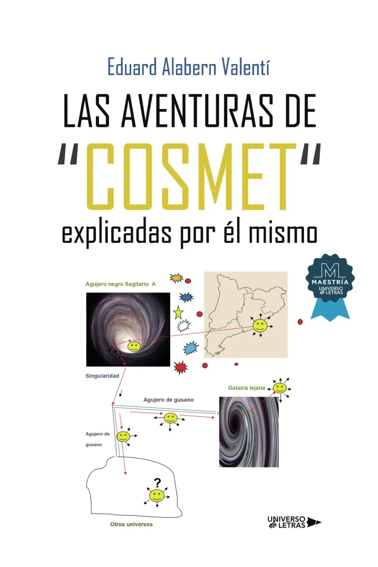 Las aventuras de Cosmet explicadas por él mismo
