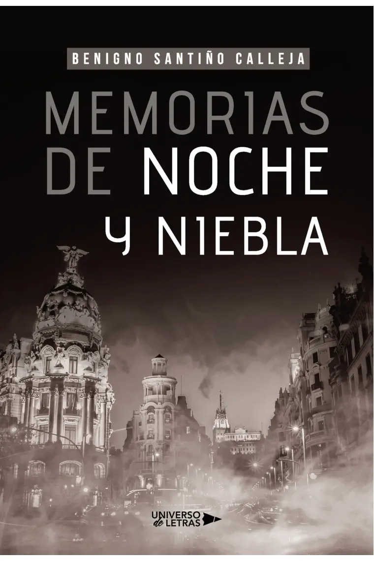Memorias de noche y niebla
