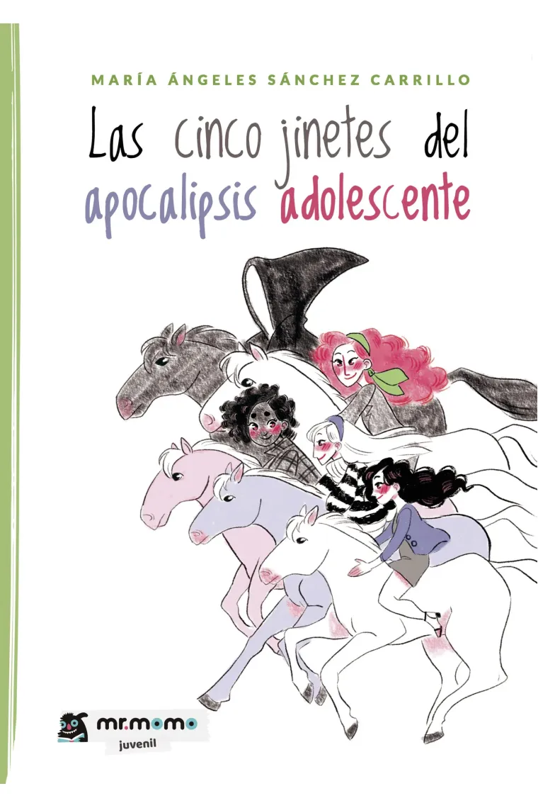 Las cinco jinetes del apocalipsis adolescente