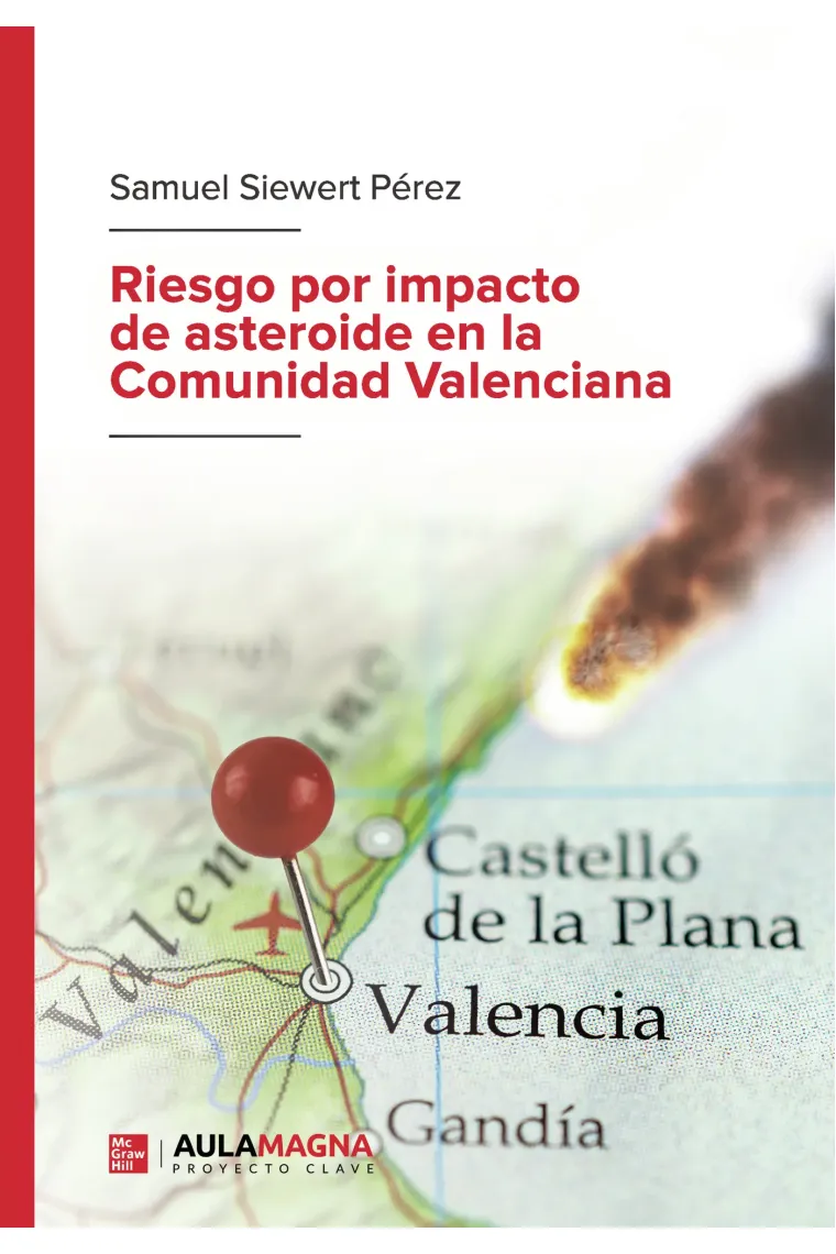Riesgo por impacto de asteroide en la Comunidad Valenciana
