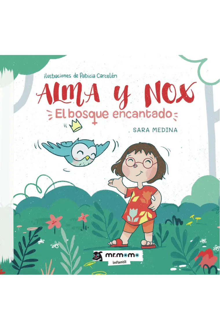 Alma y Nox: El bosque encantado