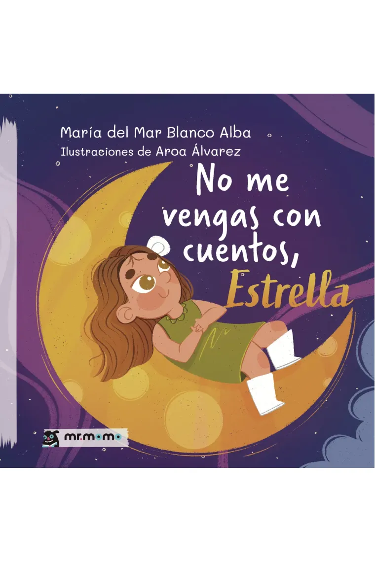 No me vengas con cuentos, Estrella
