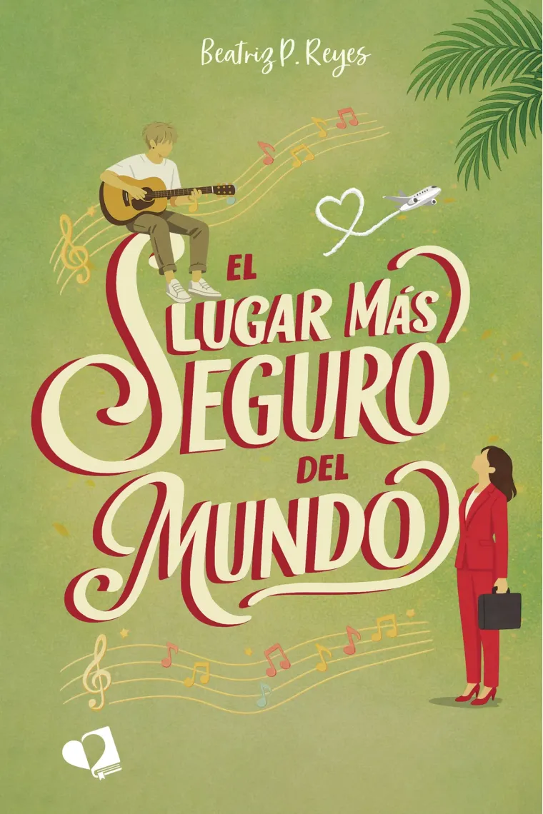 El lugar más seguro del mundo