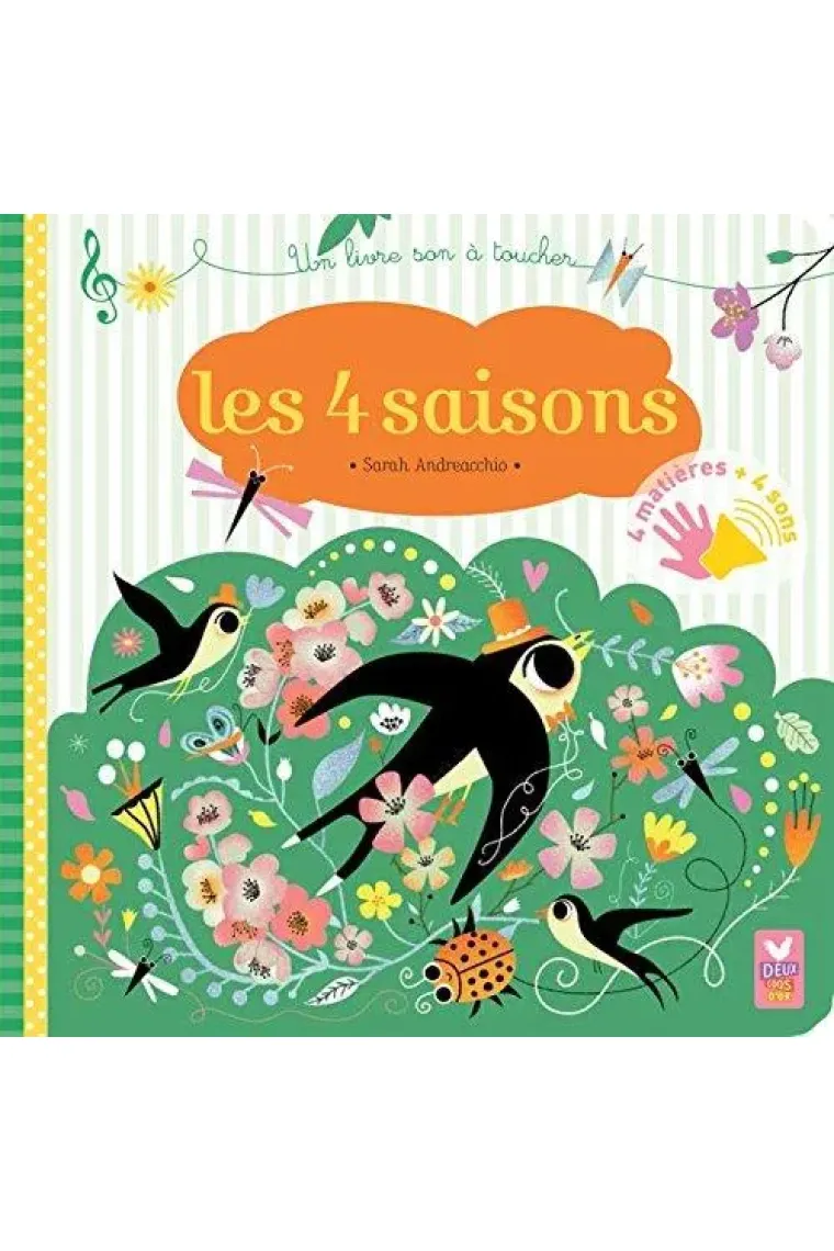 Les 4 saisons. Un livre son à toucher (4 matières 4 sons) (Francés)