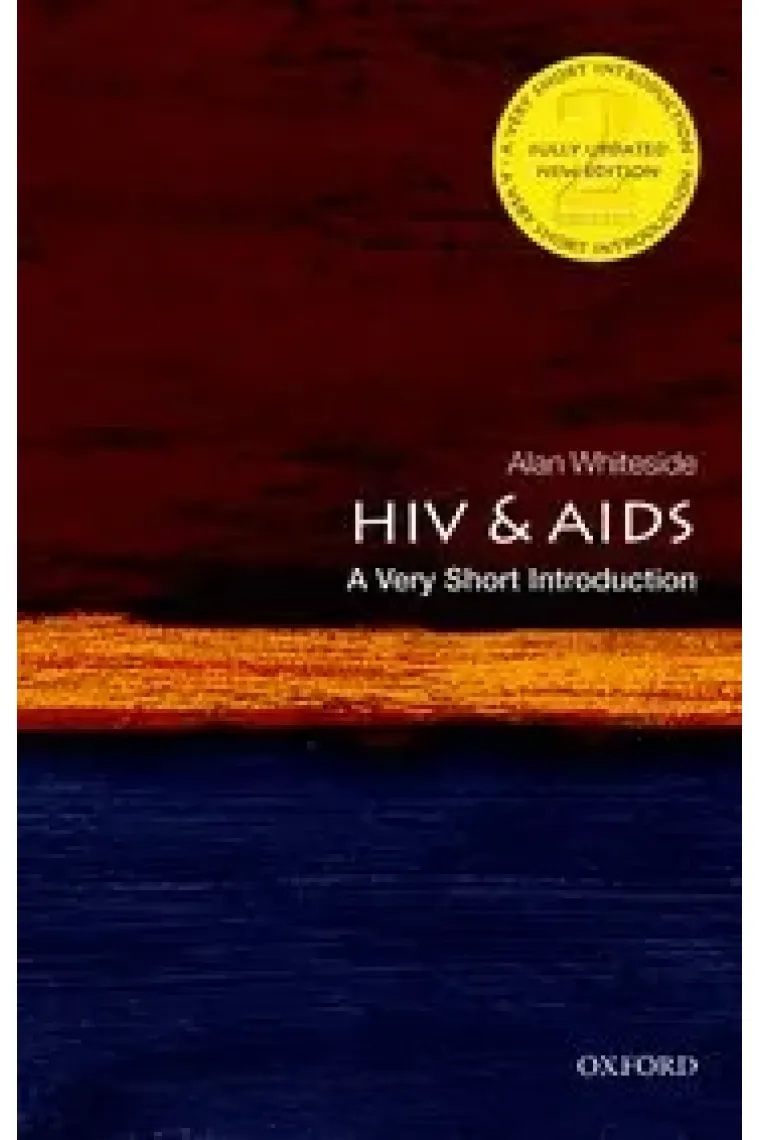 HIV and AIDS: A Very Short Introduction (Second Edition) (Inglés)