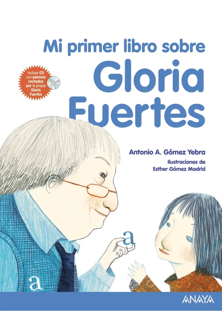 Mi primer libro sobre Gloria Fuertes
