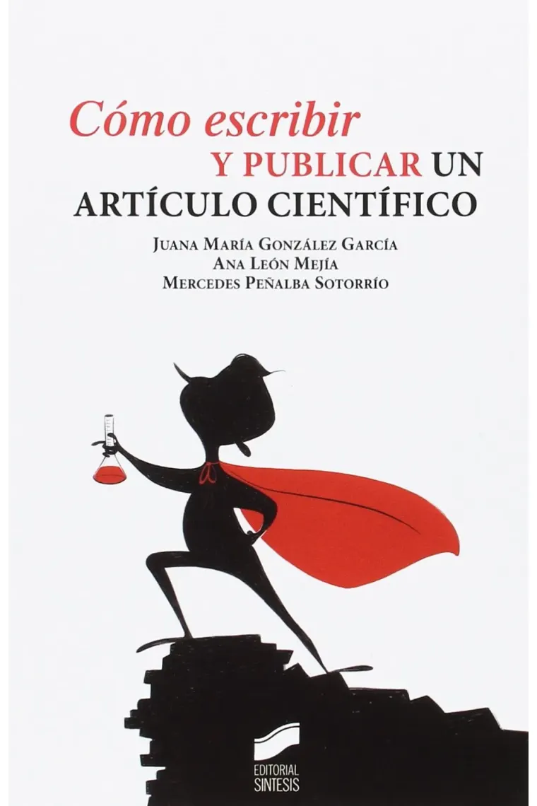 Cómo escribir y publicar un artículo científico