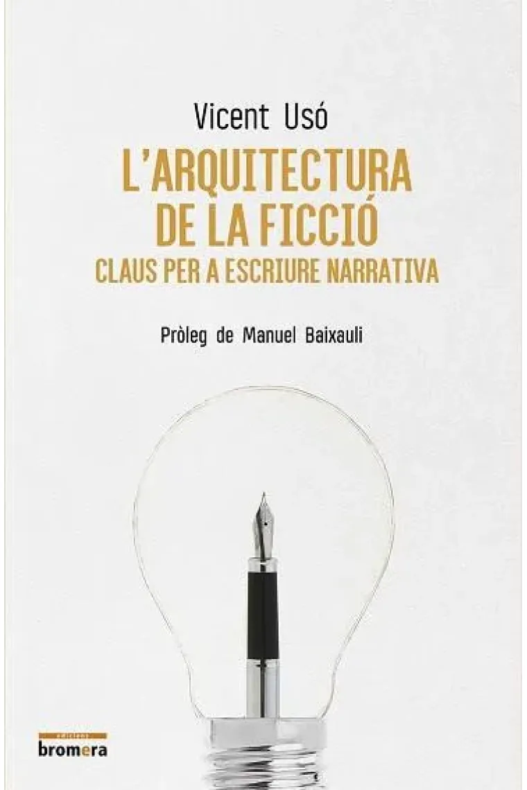 L'arquitectura de la ficció: (Catalán)