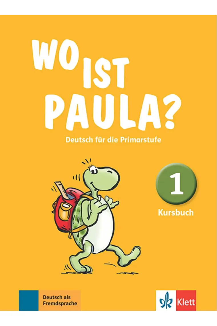 Wo Ist Paula 1 - Kursbuch (Alemán)