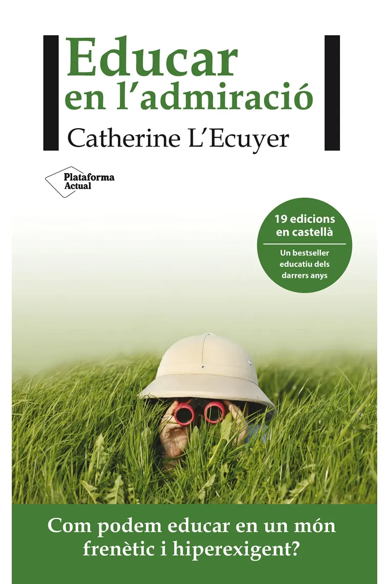 Educar en l'admiració (Catalán)
